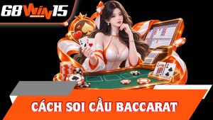 Cách Soi Cầu Baccarat